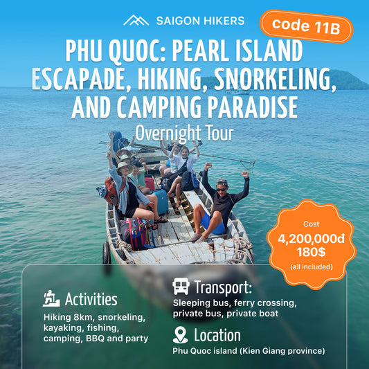 11B: Phu Quoc: Pearl Island Escapade, Hiking, Snorkeling, and Camping Paradise
