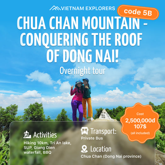 5B: (2 DAYS) Chua Chan Mountain: The Roof Of Dong Nai And Giang Dien Waterfall
